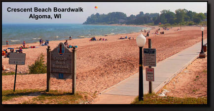 Crescent Beach Boardwalk Algoma, WI